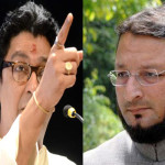 असादुद्दीन ओवैसी भारी पड़े राज ठाकरे पर